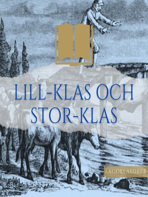 cover image of Lill-Klas och Stor-Klas
